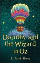 Dorothy and the Wizard in Oz Annotated