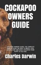 Cockapoo Owners Guide: Cockapoo Owners Guide