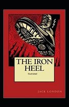 The Iron Heel Illustrated