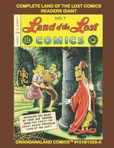 Complete Land Of The Lost Comics Readers Giant: Gwandanaland Comics #1019/1255-A