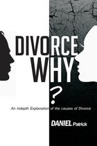 Divorce why?