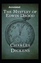 The Mystery of Edwin Drood Annotated
