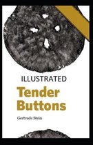 Tender Buttons Illustrated