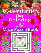 valentine's day Coloring And Maze Puzzle Book: Heart Cut Outs Coloring Pages and Activity Book