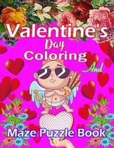 valentine's day Coloring And Maze Puzzle Book: Heart Cut Outs Coloring Pages and Activity Book