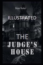 The Judge's House Illustrated