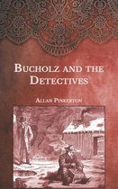 Bucholz and the Detectives