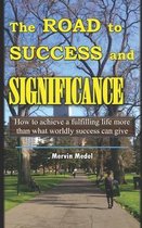 The Road to Success and Significance