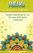 Reiki - Antica Arte Di Guarigione