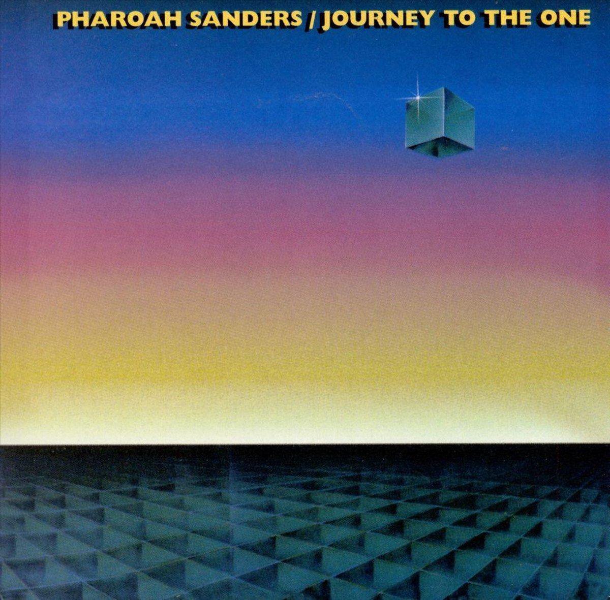 Pharoah Sanders Journey To The One LPジャズ Pharoah Sanders Journey To The One - Limited Edition Remastered 2