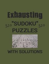 Exhausting 320 Sudoku Puzzles with solutions