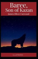 Baree, Son of Kazan Illustrated