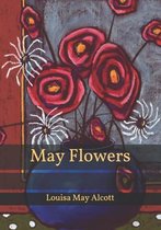 May Flowers