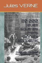 20 000 lieues sous les mers (annote et illustre)