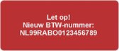 BTW nummer etiketten op rol - 250 stuks - rood - gepersonaliseerd - met eigen tekst - waarschuwingsetiket - glanzend - rechthoek 21x48mm
