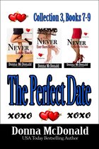 The Perfect Date Collections 3 - The Perfect Date, Collection 3 Books 7-9