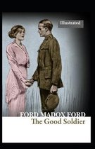 The Good Soldier (Illustrated)