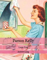 Parson Kelly