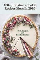 100+ Christmas Cookie Recipes Ideas In 2020 _ Best Recipes For Holiday Season