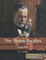 The Stolen Bacillus