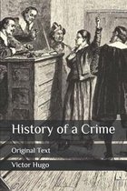 History of a Crime