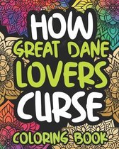How Great Dane Lovers Curse