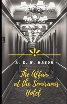 The Affair at the Semiramis Hotel (Illustrated)
