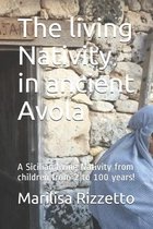 The living Nativity in ancient Avola
