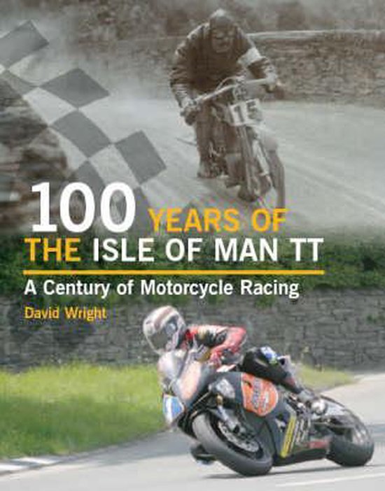 100 Years Of The Isle Of Man Tt - cover
