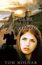 Dark Age Woman