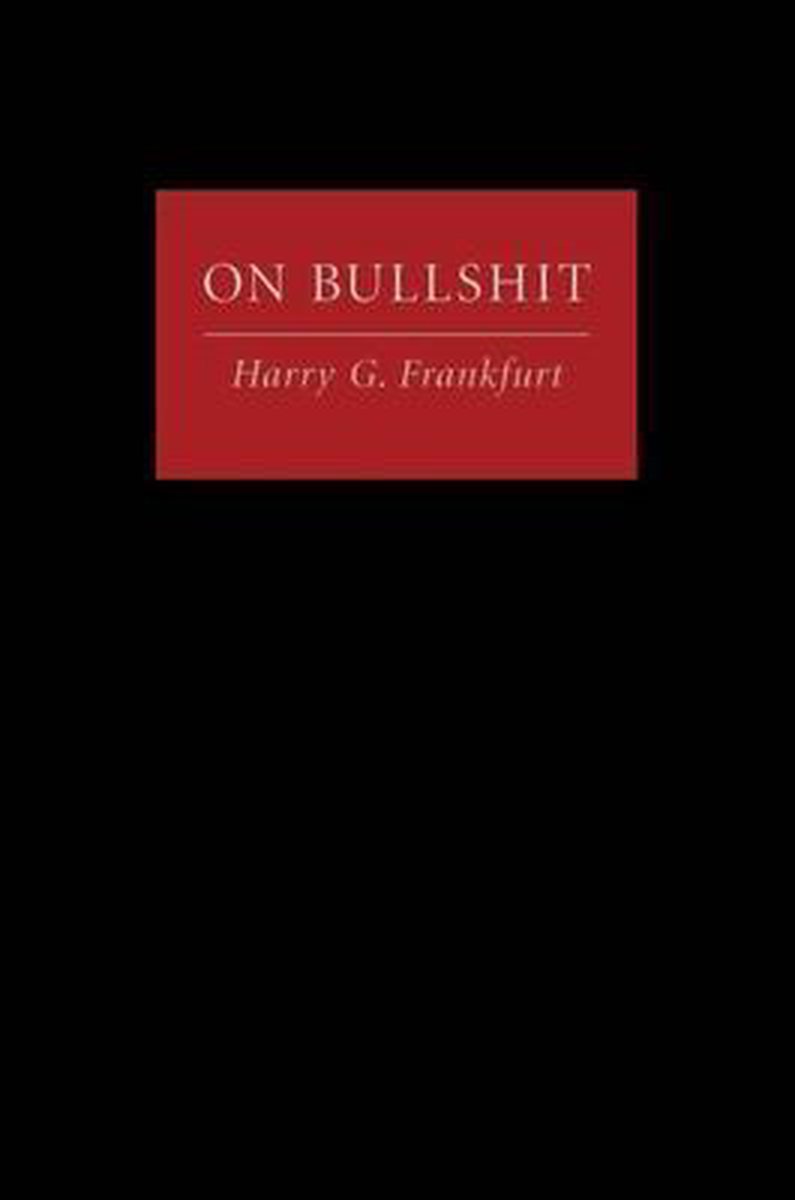 On Bullshit - Harry G. Frankfurt