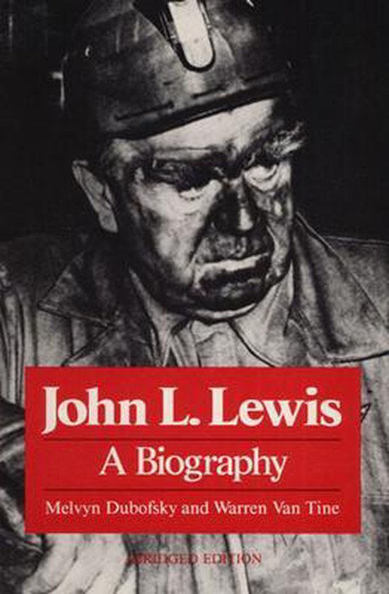 John L. Lewis, Melvyn Dubofsky 9780252012877 Boeken