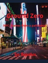 Ground Zero: NYC