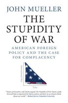 The Stupidity of War