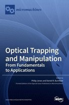 Optical Trapping and Manipulation