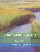 Jeanne of the Marshes