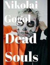 Dead Souls (Annotated)