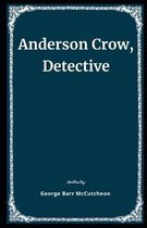 Anderson Crow, Detective Illustrated