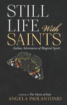 Still Life With Saints