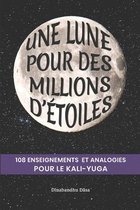 Une lune pour des millions d'etoiles