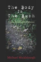 The Body In The Bush