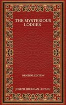 The Mysterious Lodger - Original Edition