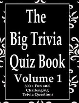 The Big Trivia Quiz Book, Volume 1