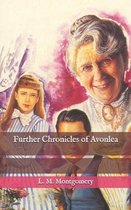 Further Chronicles of Avonlea