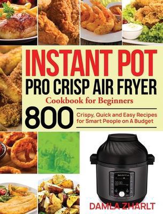 Foto: Instant pot pro crisp air fryer cookbook for beginners