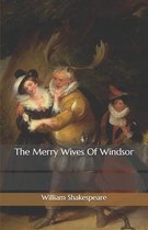 The Merry Wives Of Windsor