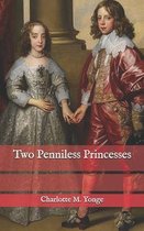 Two Penniless Princesses