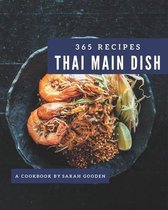 365 Thai Main Dish Recipes