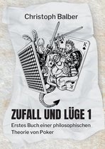 Zufall und Luge 1