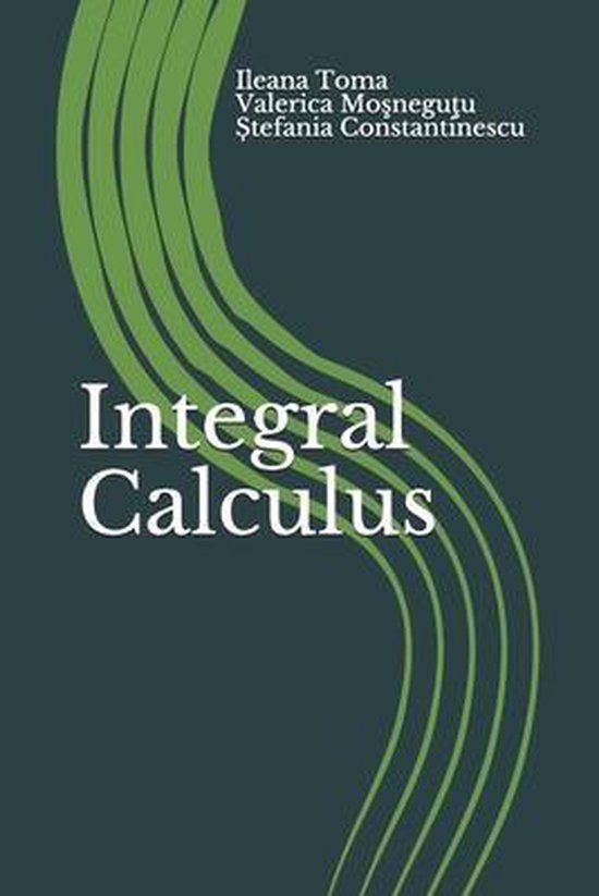 Mathematics for Future Engineers- Integral Calculus